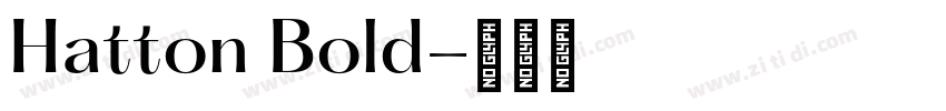 Hatton Bold字体转换
